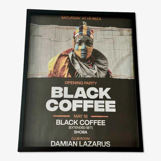 Black Coffee ~ Genuine Ibiza Framed Dj Artwork | Hi Ibiza | A3 Luxury Black Frame